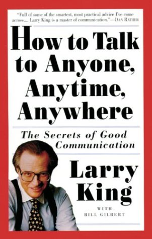 How to Talk to Anyone, Anytime, Anywhere: The Secrets of... - Animalerie en promo à 2.99€