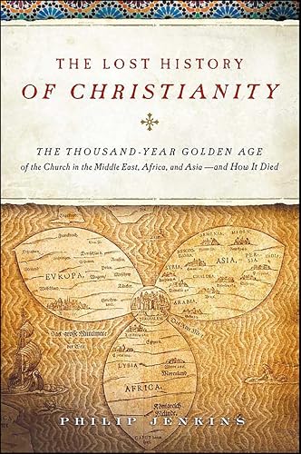 The Lost History of Christianity: The Thousand-Year Golden... - Livres & eBooks en promo à 2.99€