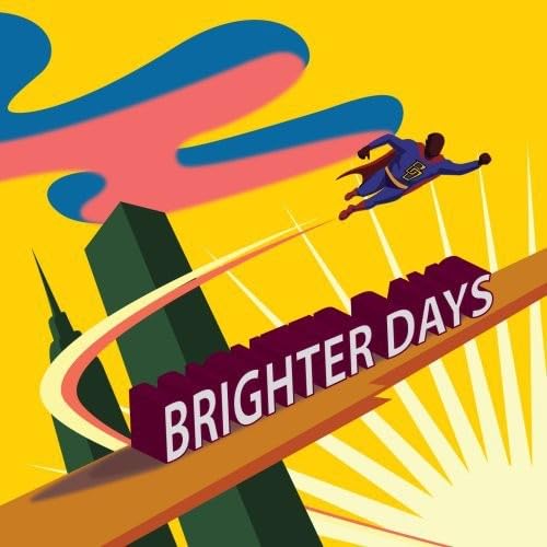 Brighter Days - Amazon Italy à 6.38€