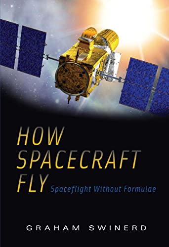 How Spacecraft Fly: Spaceflight Without Formulae - Home & Kitchen Amazon UK à 11.99€