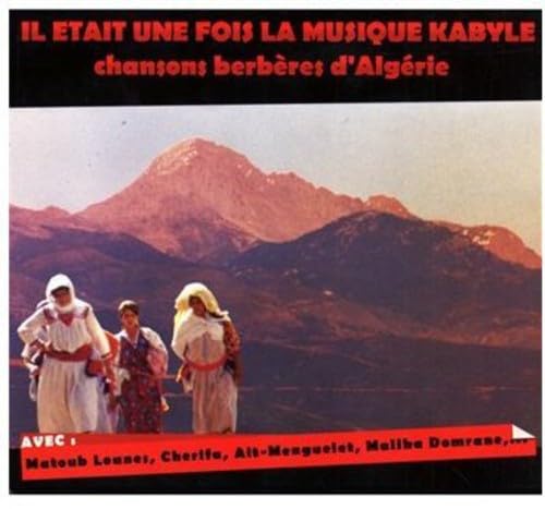Various - Il Etait Une Fois La Musique Kabyle - Amazon Allemagne à 2.05€