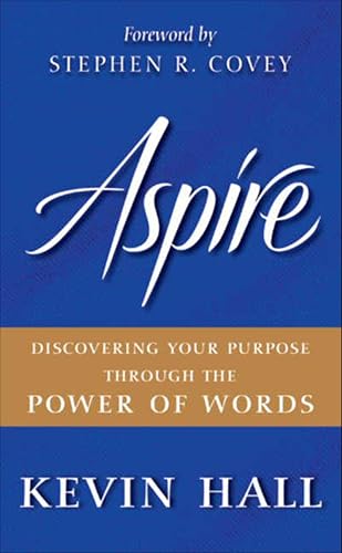 Aspire: Discovering Your Purpose Through the Power of Words - Bon plan à 2.39€
