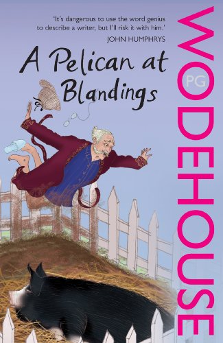 A Pelican at Blandings: (Blandings Castle) - Bon plan à 0.99€