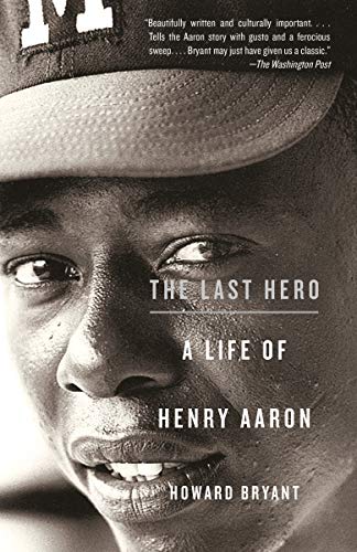 The Last Hero: A Life of Henry Aaron - Nouvelle promo Amazon à 2.99€