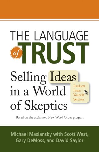 The Language of Trust: Selling Ideas in a World of Skeptics - Livres & eBooks Amazon Royaume-Uni à 4.49€
