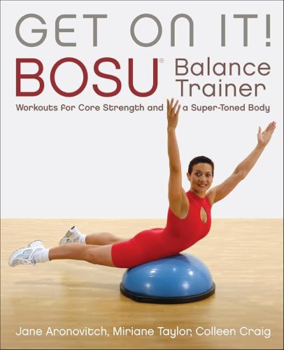 Get On It!: BOSU® Balance Trainer Workouts for Core... - Sports & Fitness en promo à 1.99€
