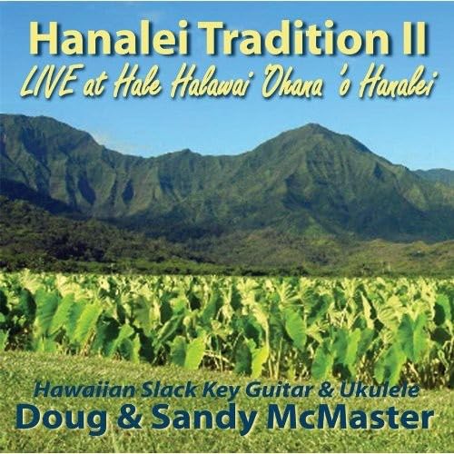 Hanalei Tradition 2-Live at Halawai 'Ohana 'O Hana - Musique & Instruments Amazon Espagne à 57.15€