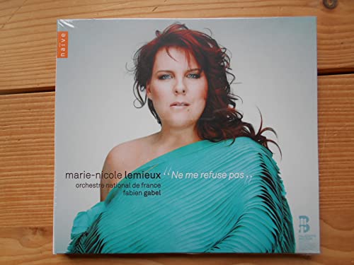Marie-Nicole Lemieux "ne me refuse pas" en promo à 11,21€ (-56%) sur Amazon FR