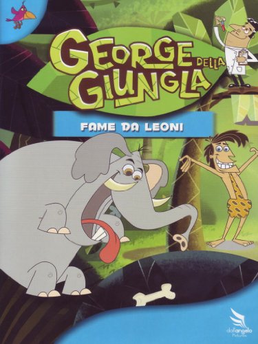 George della giungla - Fame da leoni Volume 03 - Livres & eBooks Amazon Italie à 1.00€