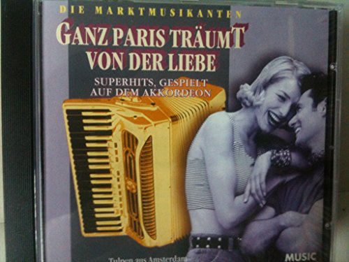 Ganz Paris träumt von der Liebe. Superhits, gespielt auf... - Musique & Instruments Amazon Royaume-Uni à 52.56€