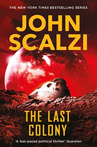 The Last Colony: Military Science Fiction Adventure (Old... - Maison & Cuisine Amazon Allemagne à 3.99€