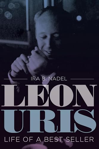 Leon Uris: Life of a Best Seller (Jewish History, Life, and... - Vente Flash Amazon -75%