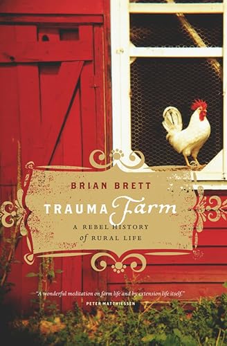 Trauma Farm: A Rebel History of Rural Life - Amazon Royaume-Uni à 2.99€
