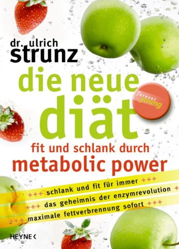 Die neue Diät: Fit und schlank durch Metabolic Power - Nouvelle promo Amazon à 5.99€