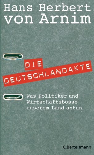 Die Deutschlandakte: Was Politiker und Wirtschaftsbosse... - Nouvelle promo Amazon à 2.46€