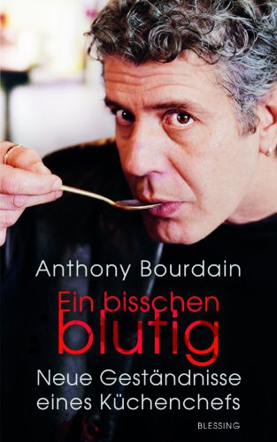 Ein bisschen blutig: Neue Geständnisse eines Küchenchefs... - Home & Kitchen Amazon Spain à 3.69€