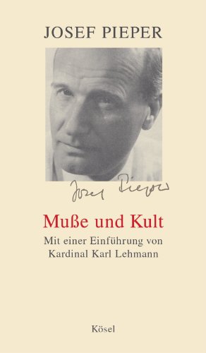 Muße und Kult: Mit einer Einführung von Kardinal Karl... - Deal du jour à 2.99€