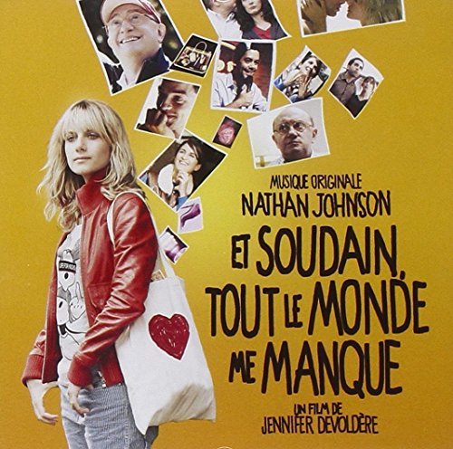 Nathan Johnson - Et Soudain Tout Le Monde Me Manque - Musique & Instruments Amazon Allemagne à 2.04€