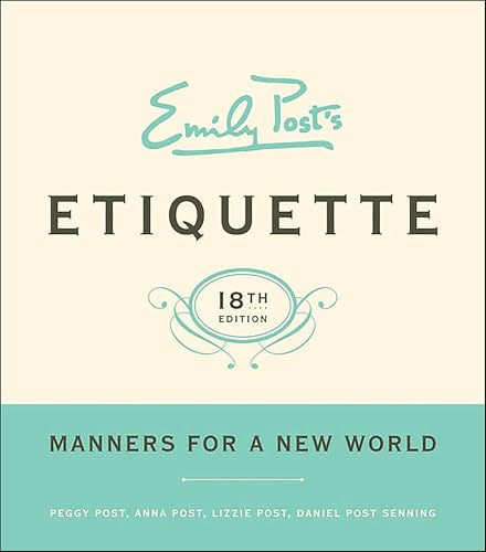 Emily Post's Etiquette: Manners for a New World - Livres & eBooks Amazon Royaume-Uni à 2.99€