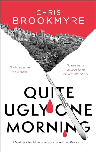 Quite Ugly One Morning (Jack Parlabane Book 1) - Livres & eBooks Amazon Royaume-Uni à 0.99€