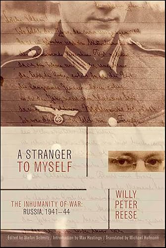 A Stranger to Myself: The Inhumanity of War: Russia, 1941–44 - Bon plan à 2.99€