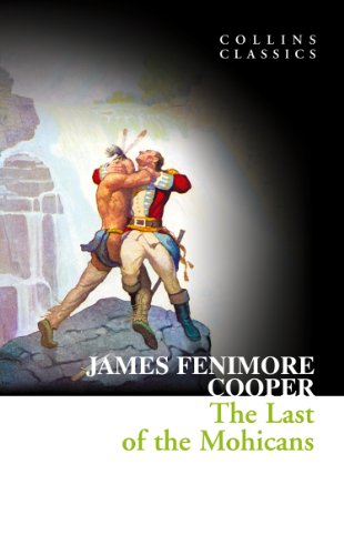 The Last of the Mohicans (Collins Classics) - Livres & eBooks Amazon Royaume-Uni à 0.99€
