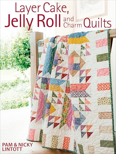 Layer Cake, Jelly Roll and Charm Quilts - Loisirs Créatifs en promo à 2.99€