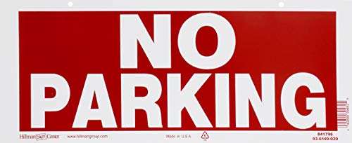 Hillman 841796 No Parking Sign with Predrilled Mounting... - Bricolage & Outils Amazon Italie à 10.72€