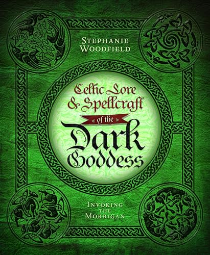 Celtic Lore & Spellcraft of the Dark Goddess: Invoking the... - Livres & eBooks Amazon Royaume-Uni à 2.99€