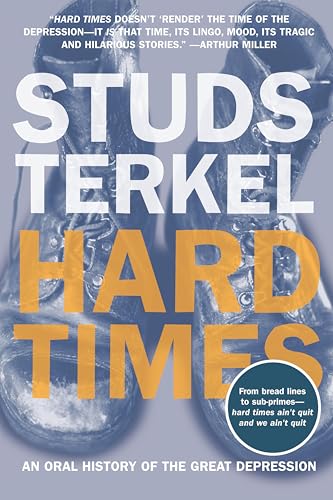 Hard Times: An Oral History of the Great Depression - Livres & eBooks en promo à 2.99€