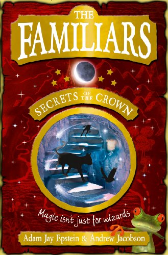 The Familiars: Secrets of the Crown - Livres & eBooks Amazon Royaume-Uni à 0.99€