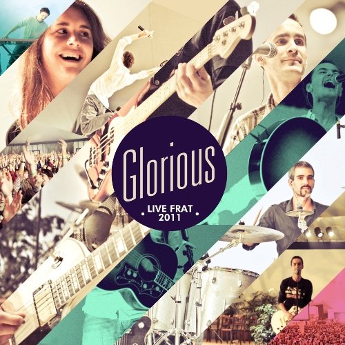 Glorious - Live Frat 2011 - Amazon Allemagne à 15.21€