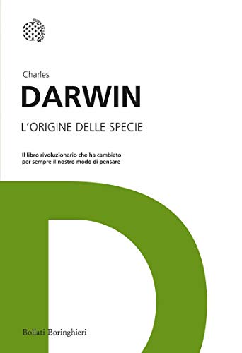 L'origine delle specie: Il libro rivoluzionario che ha... - Livres & eBooks Amazon Italie à 1.49€