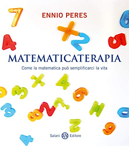 Matematicaterapia (Italian Edition) - Animalerie en promo à 1.99€