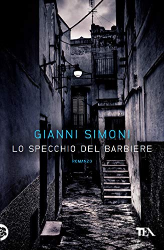 Lo specchio del barbiere: I casi di Petri e Miceli (Italian... - Nouvelle promo Amazon à 1.99€