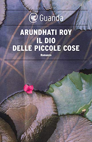 Il dio delle piccole cose (Italian Edition) - Livres & eBooks Amazon Allemagne à 2.99€