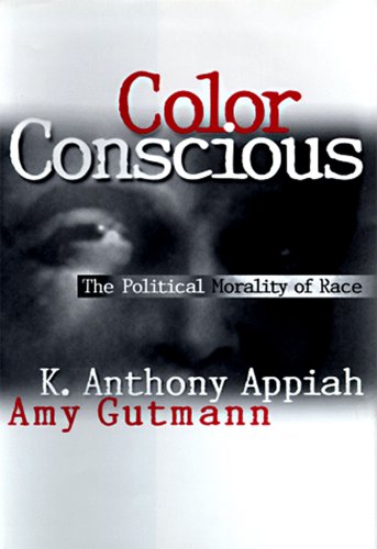 Color Conscious: The Political Morality of Race (English... - Maison & Cuisine Amazon Espagne à 8.52€