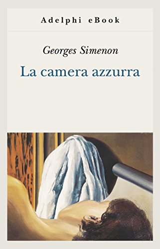 La camera azzurra (Gli Adelphi Vol. 322) - Tech & Electronics Amazon Italy à 1.49€