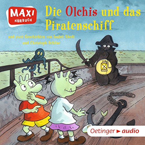 Die Olchis und das Piratenschiff - Livres & eBooks en promo à 2.75€