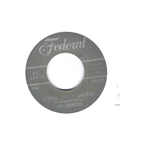 JOHNSON, Syl Little Sally Walker/I Resign From Your ...7"