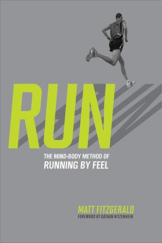 RUN: The Mind-Body Method of Running by Feel - Amazon Royaume-Uni à 1.99€