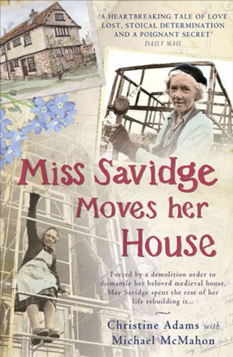 Miss Savidge Moves Her House: The Extraordinary Story of... - Livres & eBooks Amazon Royaume-Uni à 1.99€