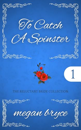 To Catch A Spinster (The Reluctant Bride Collection Book 1) - Animalerie Amazon Royaume-Uni à 0.77€