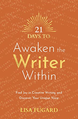 21 Days to Awaken the Writer Within: Find Joy in Creative... - Bricolage & Outils en promo à 0.92€
