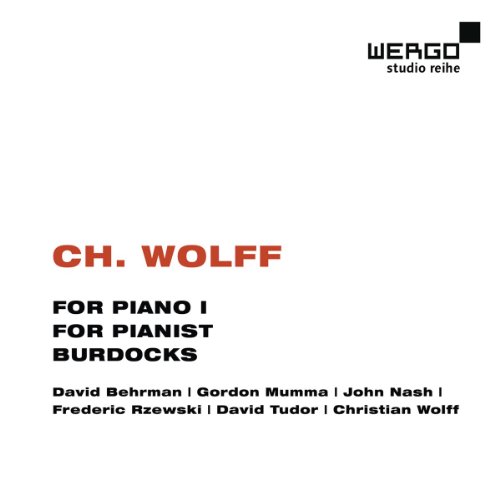 Wolff : For Piano 1 - For Pianist - Burdocks. - High-Tech & Électronique Amazon Espagne à 12.72€