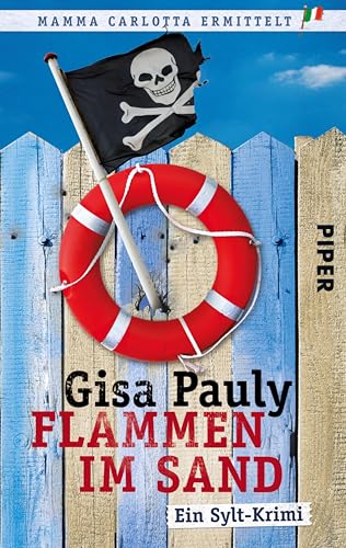 Flammen im Sand: Ein Sylt-Krimi (Mamma Carlotta 4) - Livres & eBooks Amazon Allemagne à 3.99€
