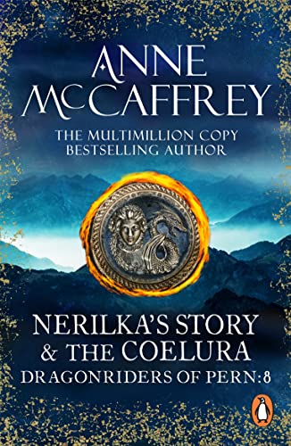 Nerilka's Story & The Coelura: (Dragonriders of Pern: 8):... - Amazon Royaume-Uni à 0.99€