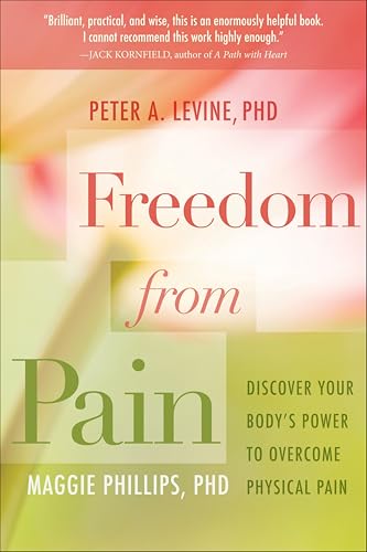 Freedom from Pain: Discover Your Body's Power to Overcome... - Bricolage & Outils Amazon Royaume-Uni à 1.99€