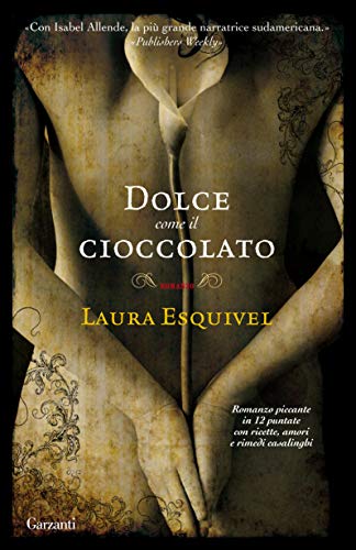 Dolce come il cioccolato (La saga dei de La Garza Vol. 1)... - Livres & eBooks Amazon Allemagne à 2.99€