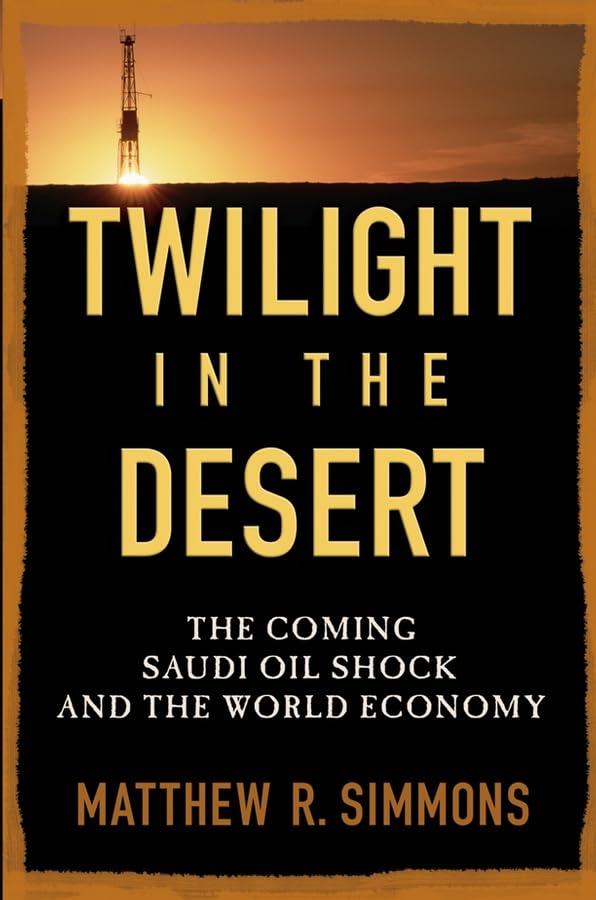 Twilight in the Desert: The Coming Saudi Oil Shock and the... - Bon plan à 2.99€